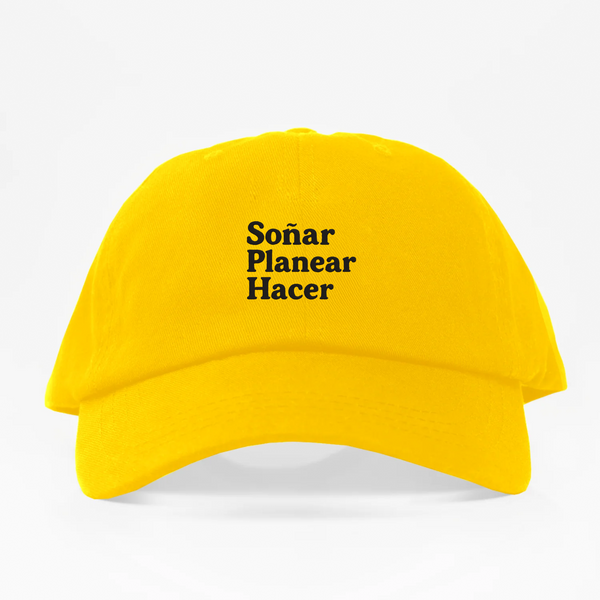Soñar/Planear/Hacer