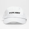 Type Shit