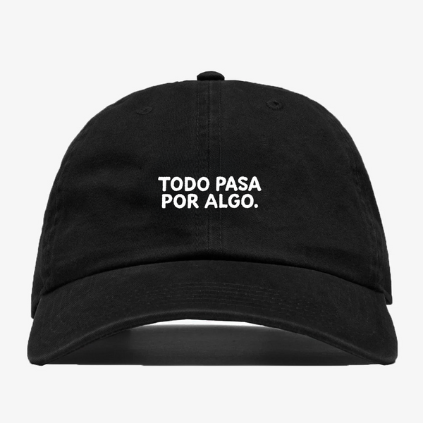Todo Pasa Por Algo