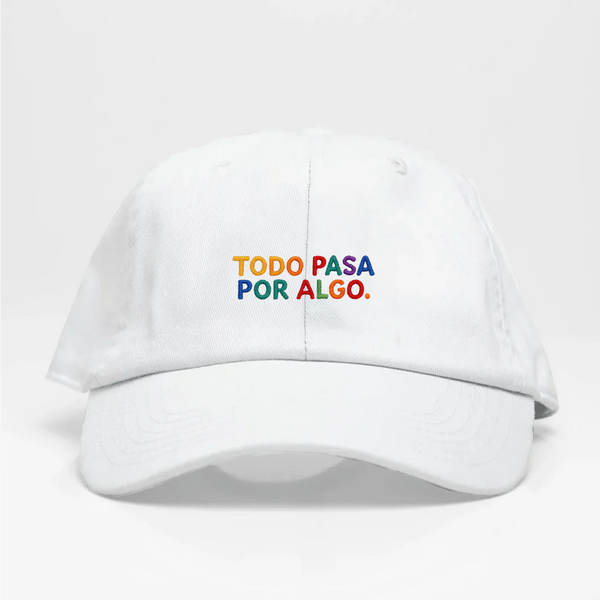 Todo Pasa Por Algo